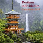 Portada de Calendario Destinos inolvidables 2019