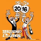 Portada de Calendario Mortadelo y Filemón 2016