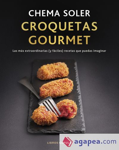 Croquetas gourmet. Edición tapa blanda