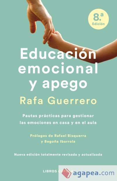 Educación emocional y apego. Edición actualizada