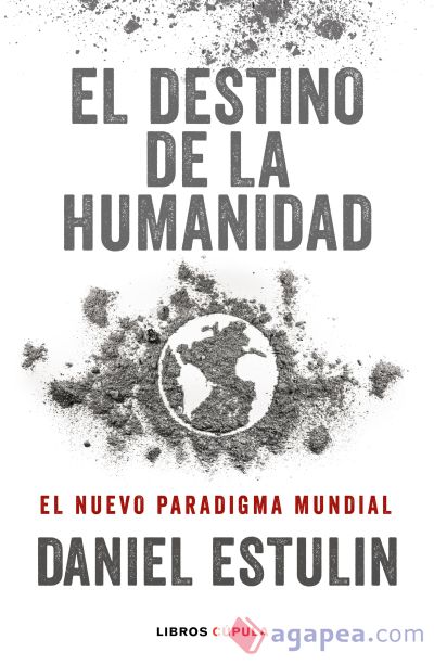 El destino de la humanidad