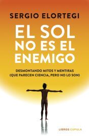 Portada de El sol no es el enemigo