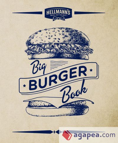 Hellman s Big Burger Book