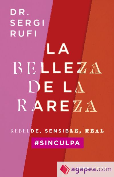 La belleza de la rareza