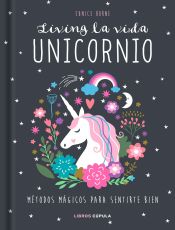 Portada de Living la vida unicornio