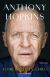 Portada de Lo hicimos bien, chico, de Anthony Hopkins