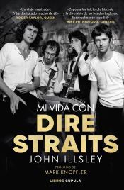 Portada de Mi vida con Dire Straits. Edici&oacute;n tapa blanda
