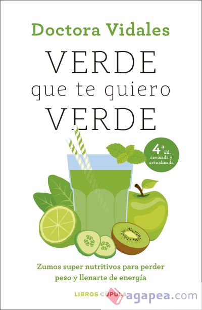 Verde que te quiero verde. Nueva edición actualizada