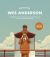 Portada de Wes Anderson. Nueva edición actualizada, de Ian Nathan