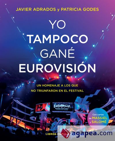 Yo tampoco gané Eurovisión