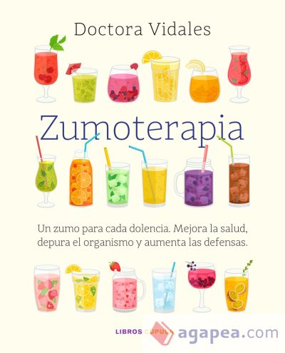 Zumoterapia. Nueva edición actualizada