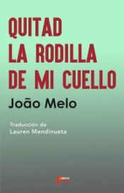 Portada de Quitad la rodilla de mi cuello