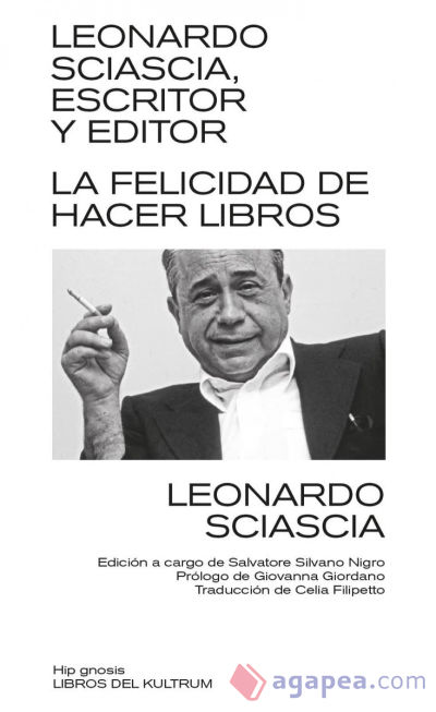 Leonardo Sciascia, escritor y editor