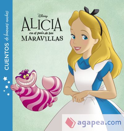 Alicia en el país de las maravillas. Cuentos de buenas noches Alicia en el país de las maravillas. Cuentos de buenas noches