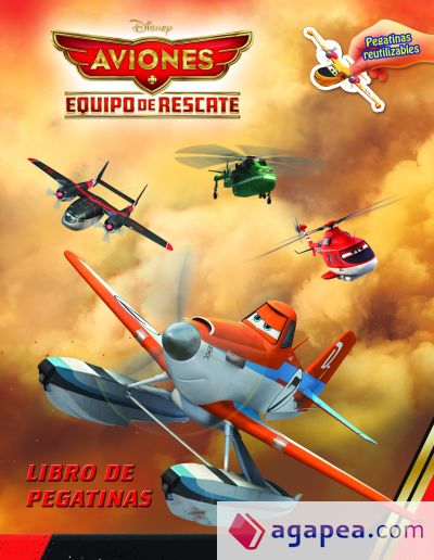 Aviones: equipo de rescate. Libro de pegatinas