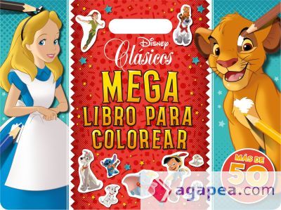 CL&Aacute;SICOS DISNEY. MEGALIBRO PARA COLOREAR CON PEGATINAS