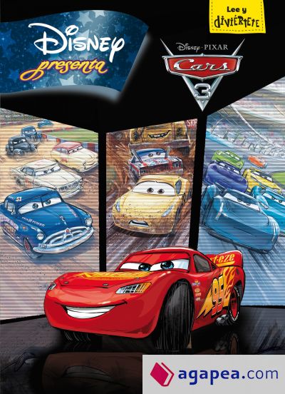 Cars 3. Disney Presenta