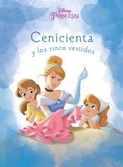 Portada de Cenicienta y los cinco vestidos