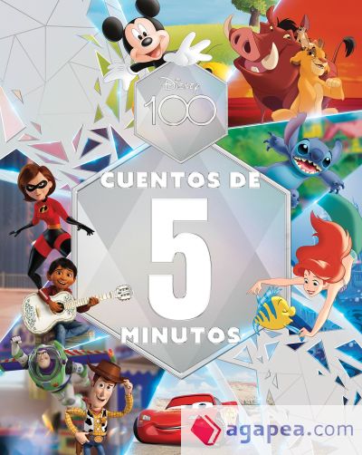 Disney 100. Cuentos de 5 minutos