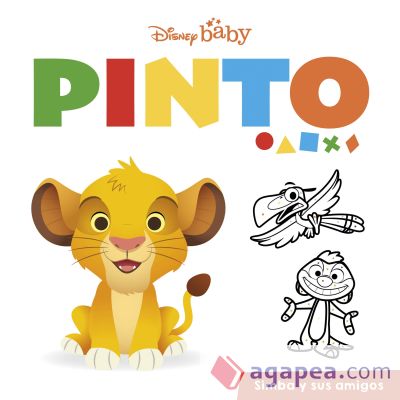 Disney Baby. Pinto. Simba y sus amigos