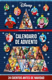 Portada de Disney. Calendario de Adviento. 24 cuentos antes de Navidad