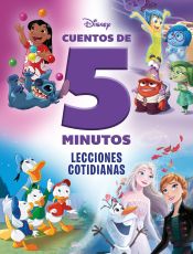 Portada de Disney. Cuentos de 5 minutos. Lecciones cotidianas