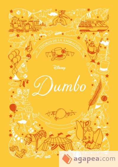 Dumbo. Tesoros de la animación: Cuento