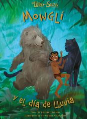 Portada de El libro de la selva. Mowgli y el día de lluvia