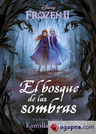 Frozen 2. El bosque de las sombras