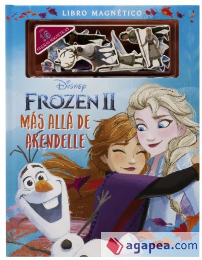 Frozen 2. Más allá de Arendelle. Libro magnético: Con 16 figuras magnéticas