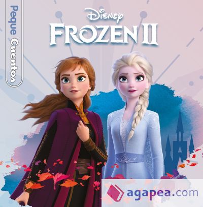 Frozen 2. Pequecuentos