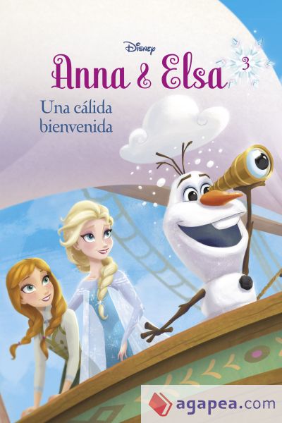 Frozen. Anna y Elsa. Una cálida bienvenida