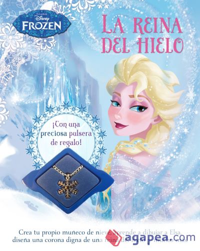 Frozen. La reina del hielo