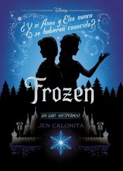 Portada de Frozen. Un giro inesperado