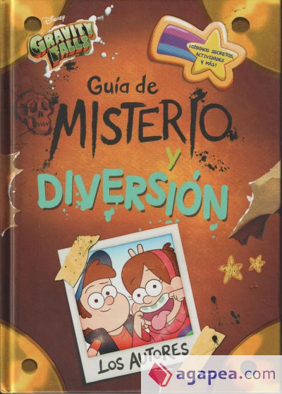 Gravity Falls. Guía de misterio y diversión