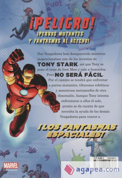 Iron Man. La invasión de los fantasmas espaciales