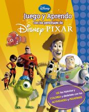 Portada de Juego y aprendo con mis personajes favoritos de Disney Pixar