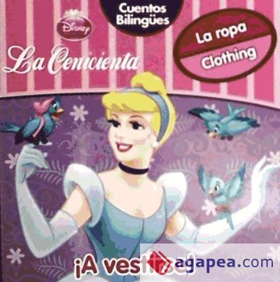 La Cenicienta. ¡A vestirse!