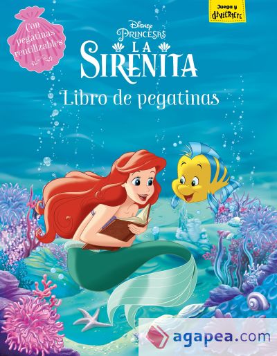 La Sirenita. Libro de pegatinas: Con pegatinas reutilizables