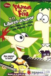 Portada de Libret-inator (2.0). Actividades divertidas con Phineas y Ferb