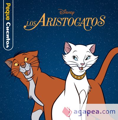 Los Aristogatos. Pequecuentos