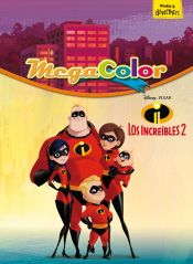 Portada de Los Increíbles 2. Megacolor