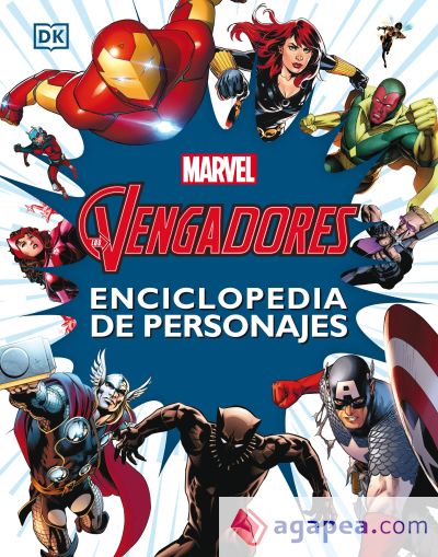 Los Vengadores. Enciclopedia de personajes