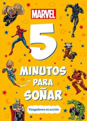 Portada de Marvel. 5 minutos para soñar. Vengadores en acción