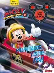 Portada de Mickey y los superpilotos. Libro para colorear. Preparados, listos, &iexcl;ya!