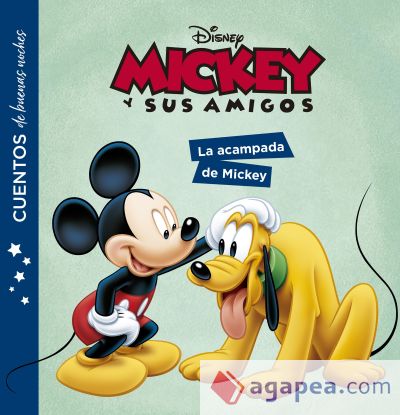 Mickey y sus amigos. Cuentos de buenas noches. La acampada de Mickey