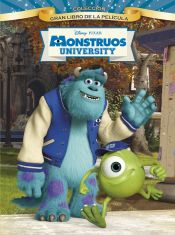 Portada de Monstruos University. El gran libro de la película