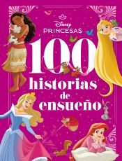 Portada de Princesas. 100 historias de ensue&ntilde;o