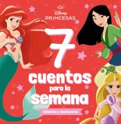 Portada de Princesas. 7 cuentos para la semana. Valientes y aventureras