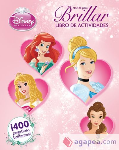 Princesas. Nacida para brillar